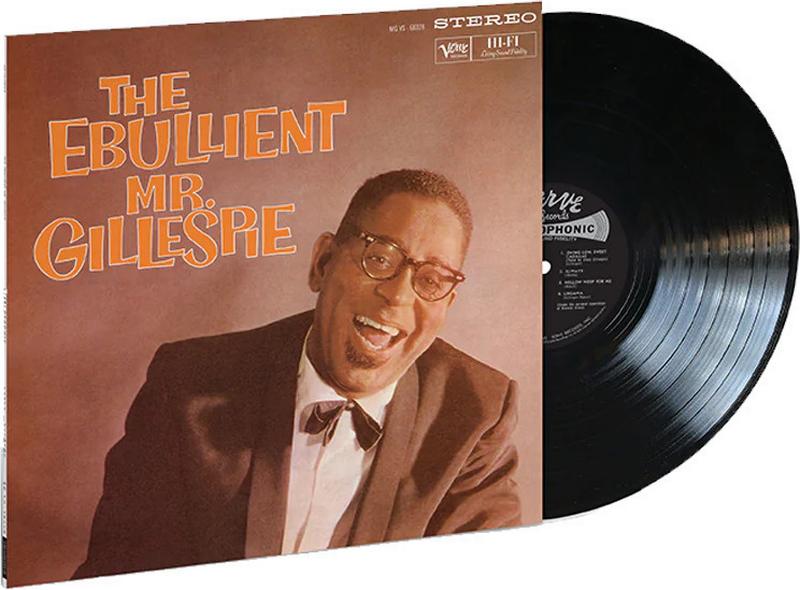 Dizzy Gillespie - The Ebullient Mr. Gillespie