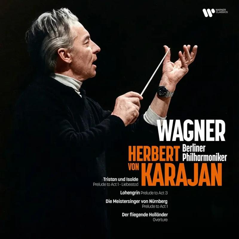 Karajan/ Berliner Philharmoniker - Wagner: Karajan Conducts Wagner