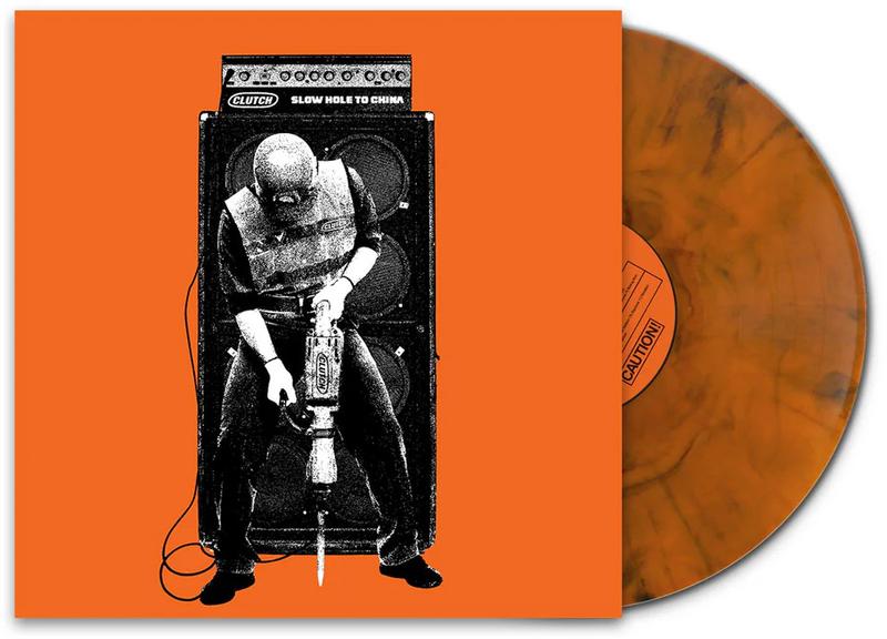 Clutch - Slow Hole To China