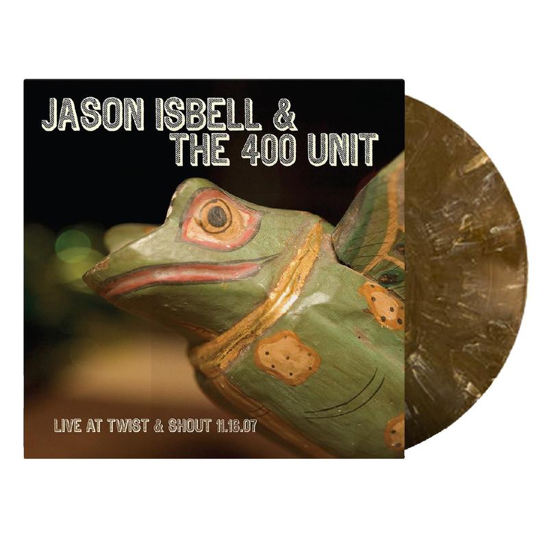 Jason Isbell And The 400 Unit - Live At Twist & Shout 11.16.07