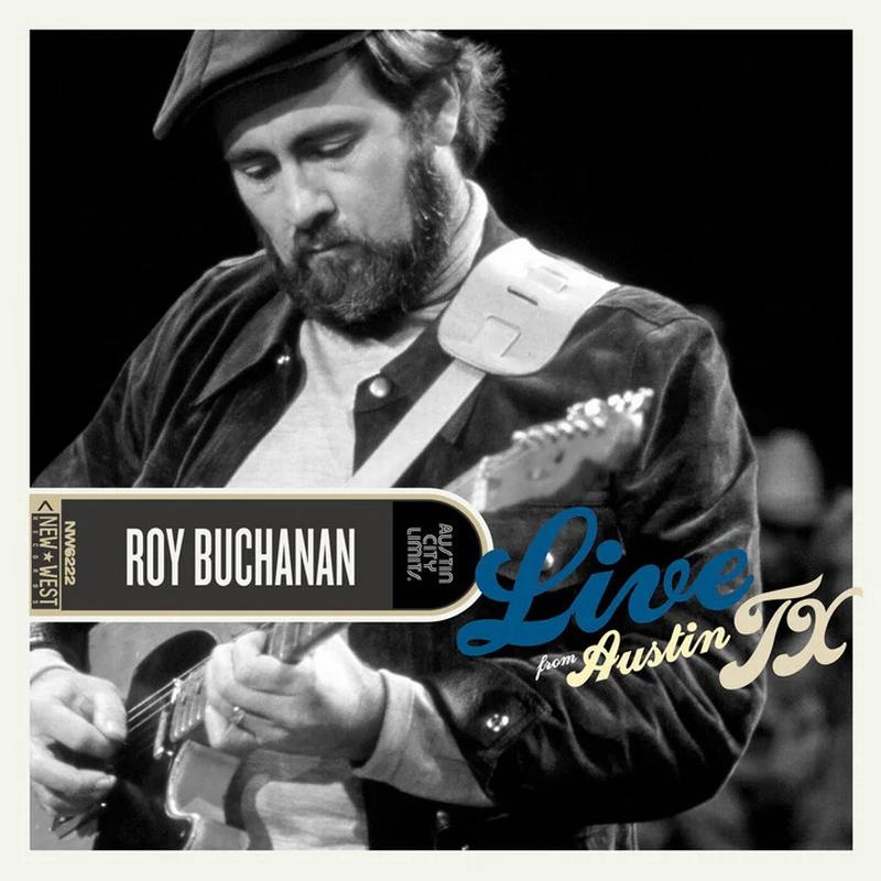 Roy Buchanan - Live From Austin Tx