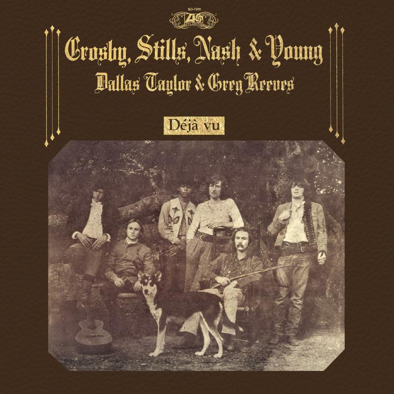 Crosby, Stills, Nash and Young - Deja Vu