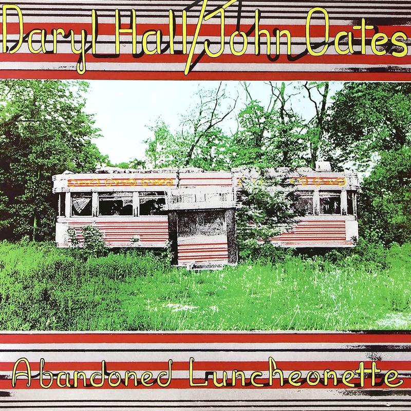 Daryl Hall and John Oates - Abandoned Luncheonette