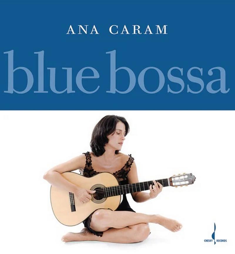 Ana Caram - Blue Bossa