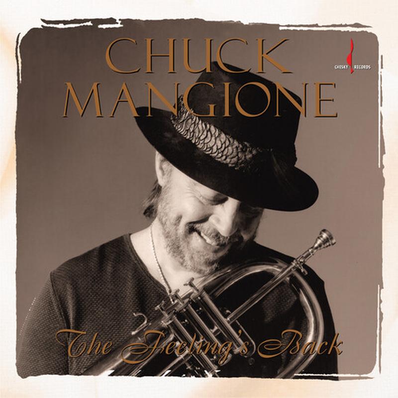 Chuck Mangione - The Feeling's Back