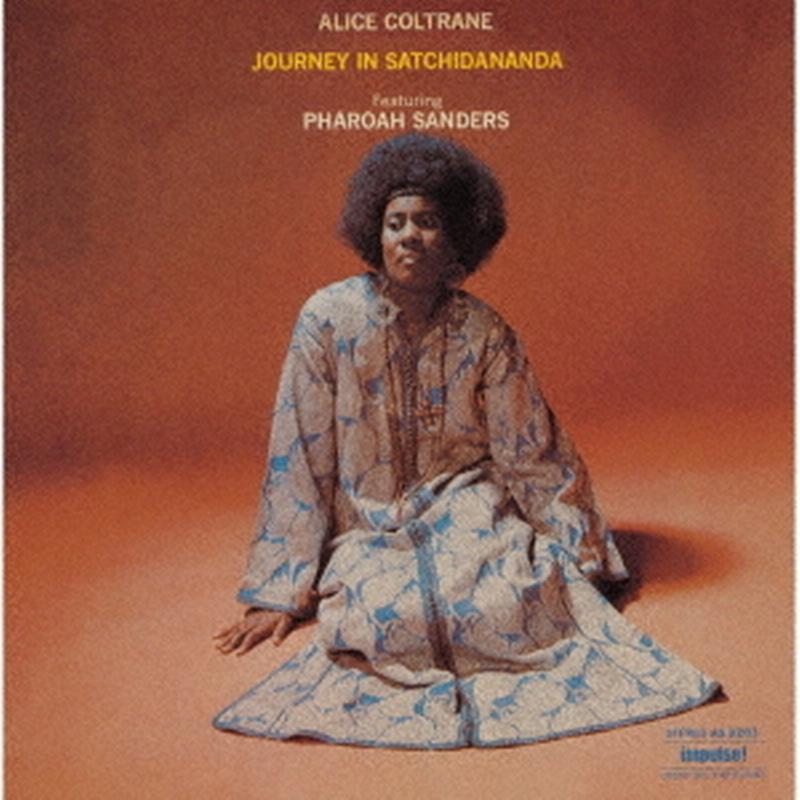 Alice Coltrane - Journey In Satchidananda