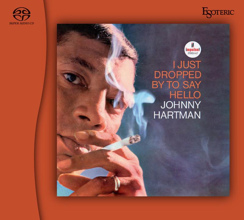 Johnny Hartman - I Just Dropped By To Say Hello