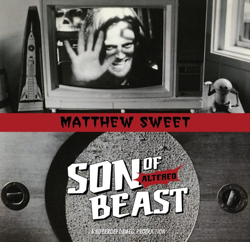 Matthew Sweet - Son Of Altered Beast