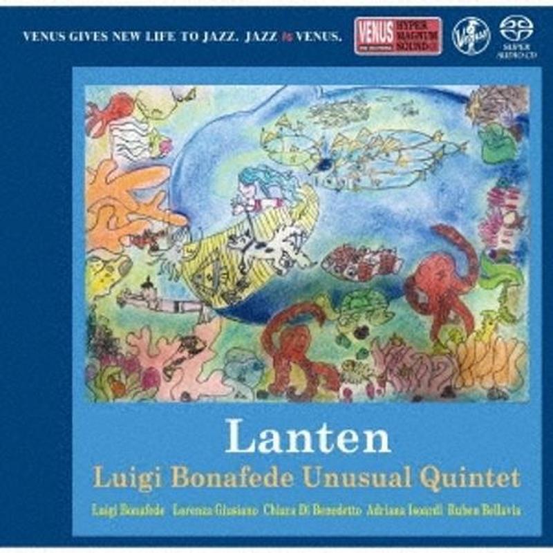Luigi Bonafede Unusual Quintet - Lanten