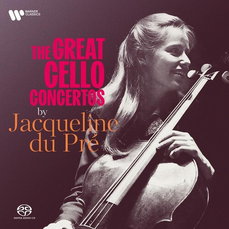 Jacqueline Du Pre - The Great Cello Concertos
