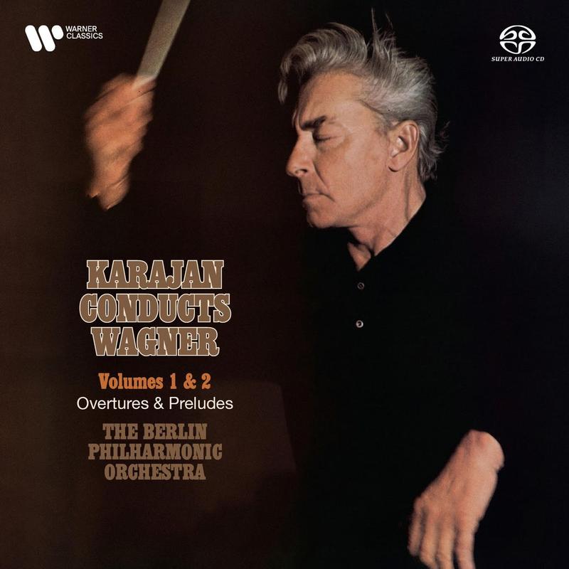 Herbert Von Karajan/Berlin Philharmonic Orchestra - Wagner: Karajan Conducts Wagner Vol 1 & 2