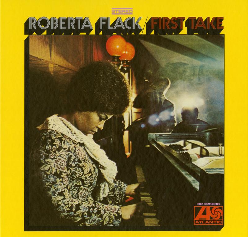 Roberta Flack - First Take