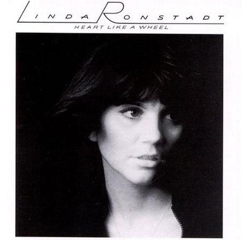 Linda Ronstadt - Heart Like A Wheel
