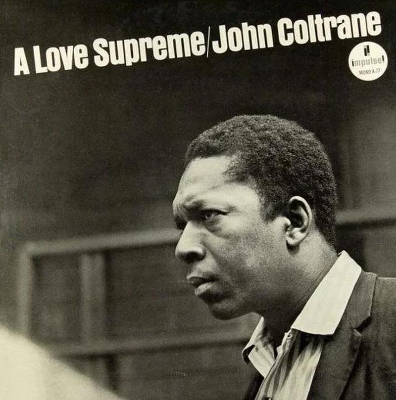 John Coltrane - A Love Supreme