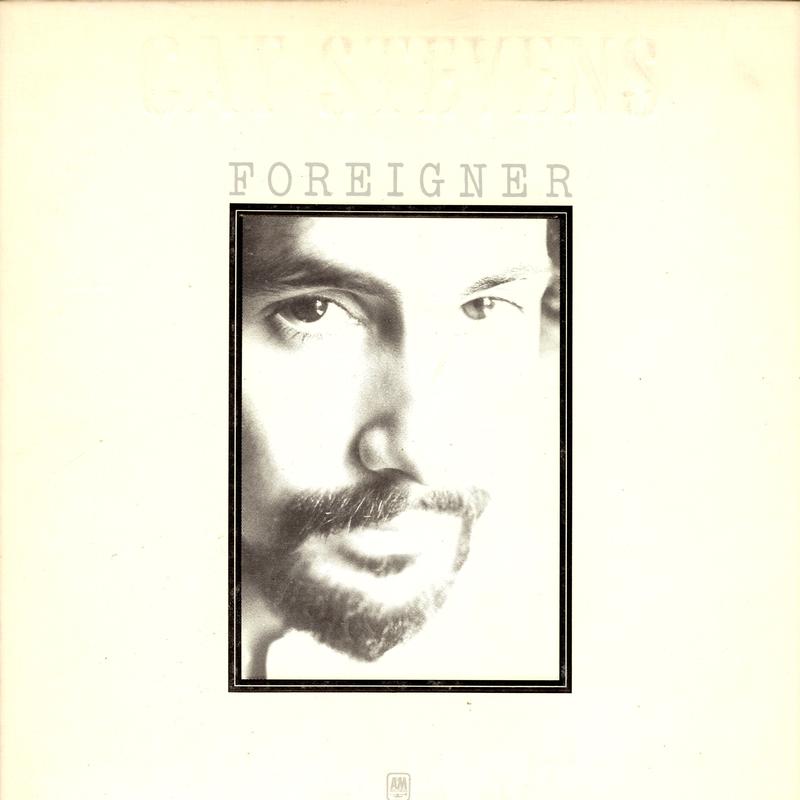 Cat Stevens - Foreigner