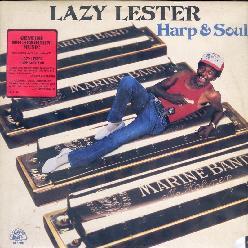 Lazy Lester - Harp & Soul