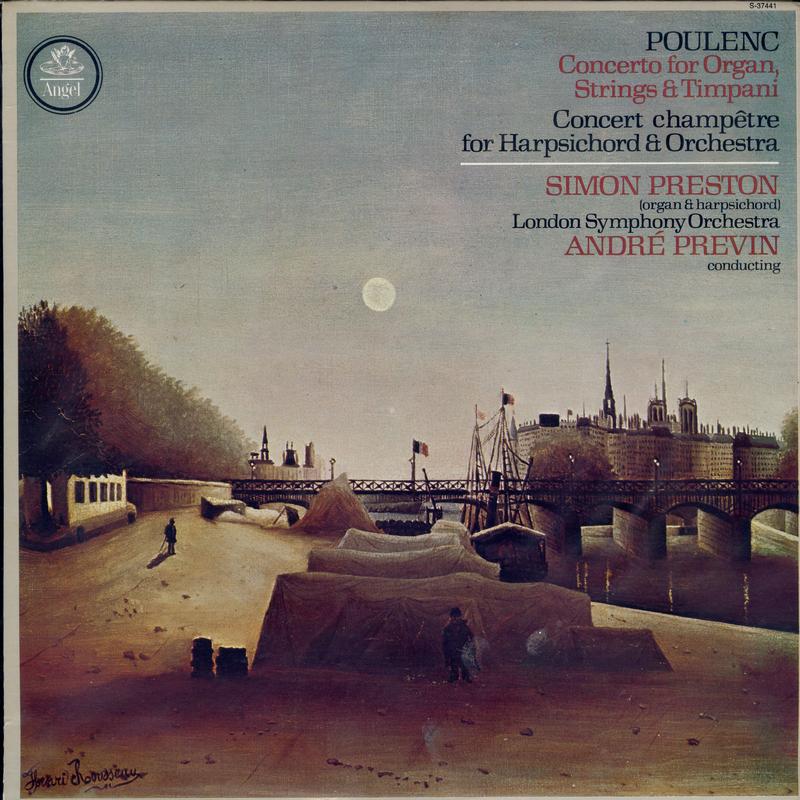 Preston, Previn, London Symphony Orchestra - Poulenc: Concerto for Organ, Strings and Timpani