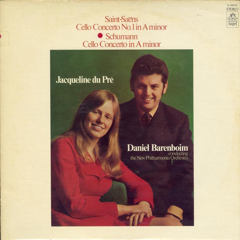 Robert Schumann / Camille Saint-Saëns , Jacqueline Du Pré , Daniel Barenboim Conducting New Philharmonia Orchestra - Cello Concerto In A Minor / Cello Concerto No.1 In A Minor