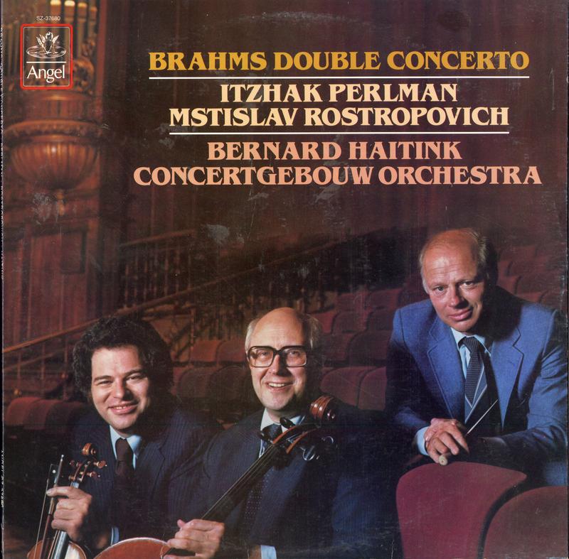 Perlman, Rostropovich, Haitink, Concertgebouw Orchestra - Brahms: Double Concerto