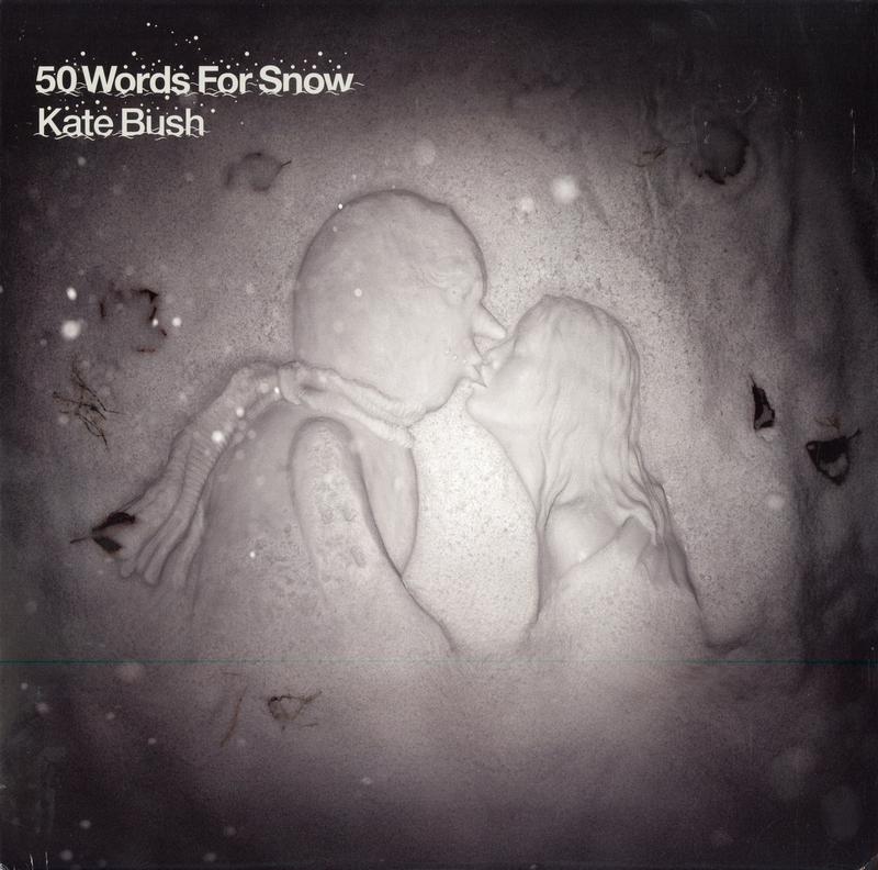 Kate Bush - 50 Words For Snow