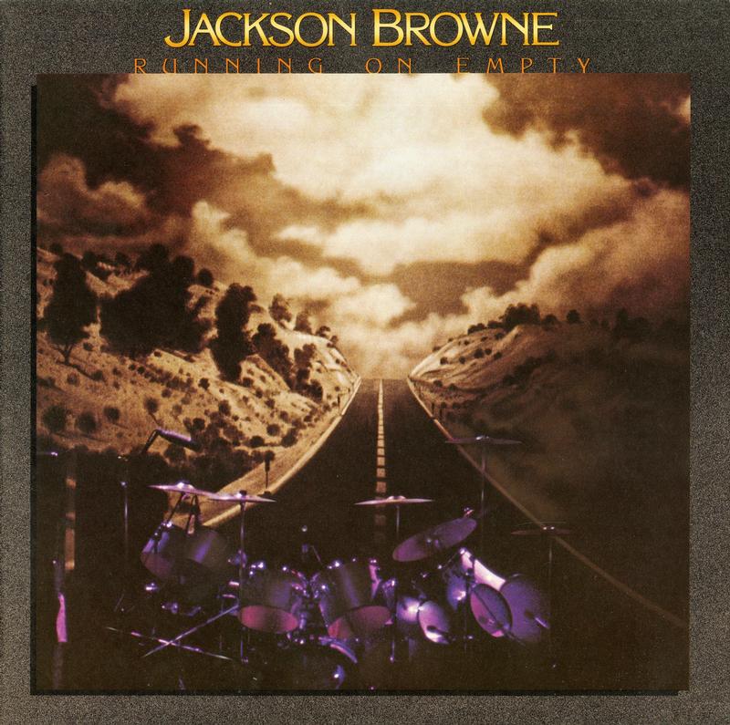 Jackson Browne - Running On Empty