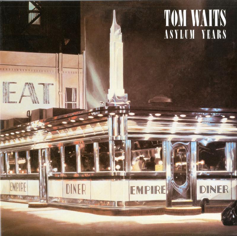 Tom Waits - Asylum Years