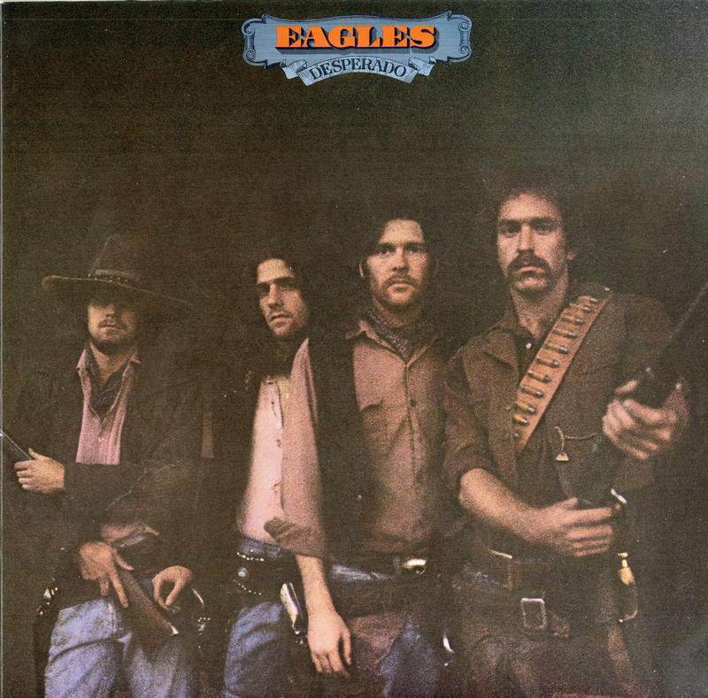 Eagles - Desperado