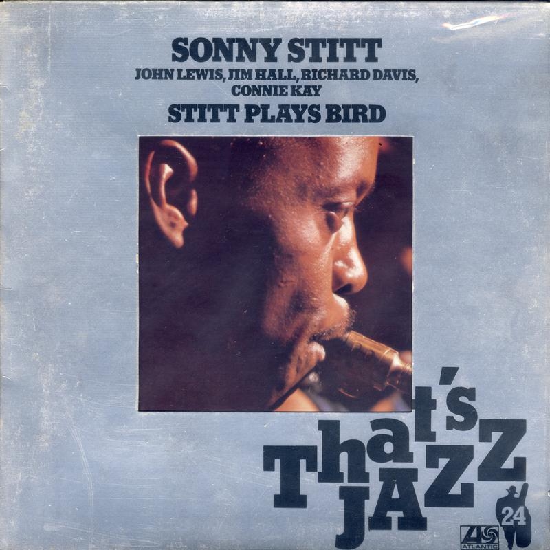 Sonny Stitt - Stitt Plays Bird