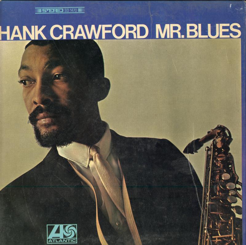 Hank Crawford - Mr.