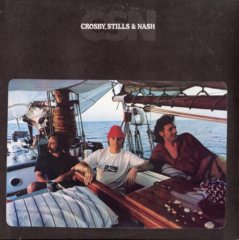 Crosby, Stills and Nash - Crosby, Stills & Nash