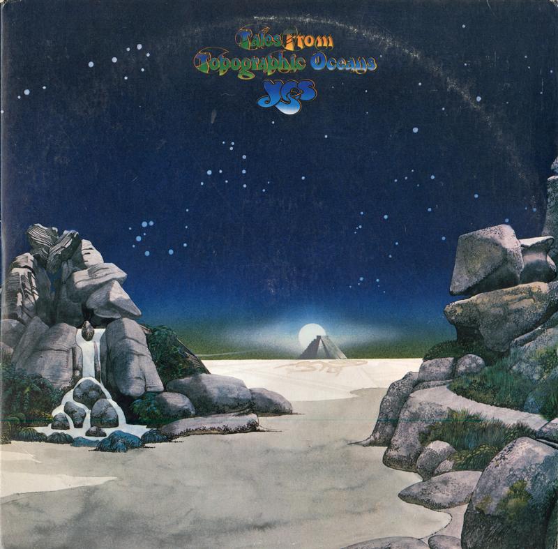 Yes - Tales From Topographic Oceans