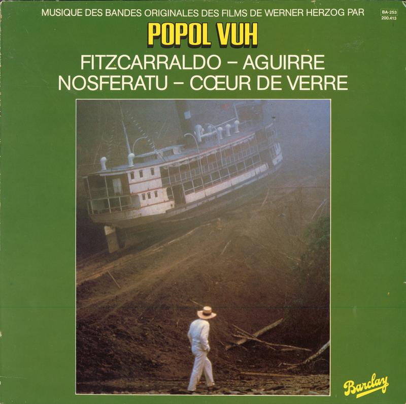 Popol Vuh - Films of Werner Herzog