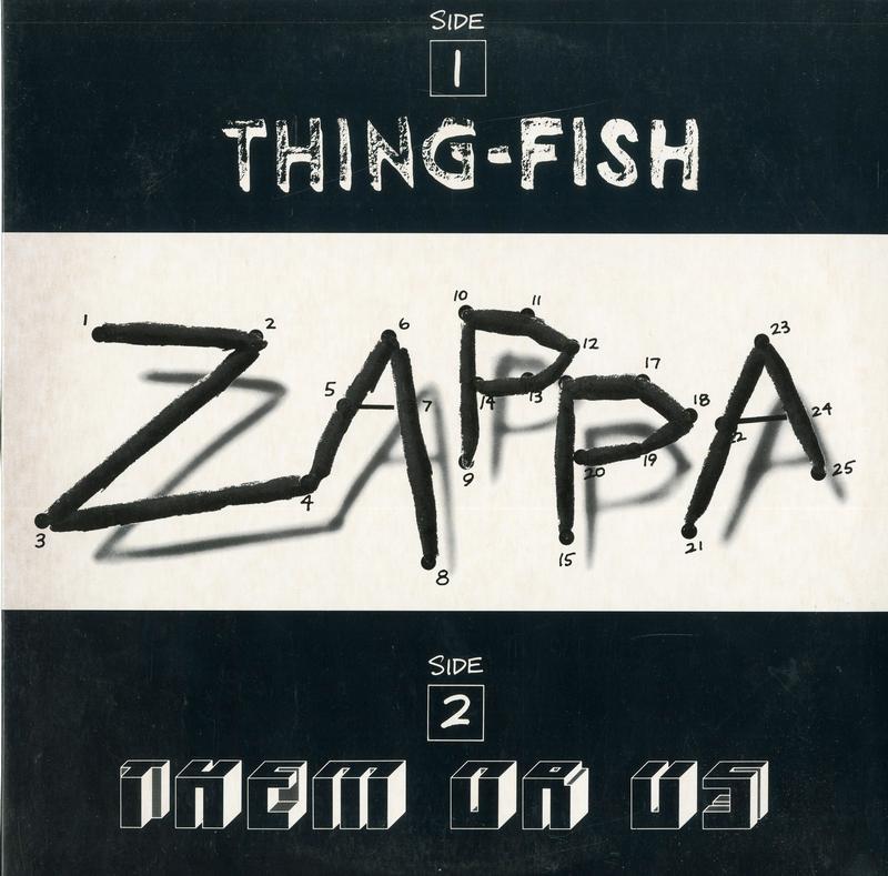 Frank Zappa - Them Or Us - Thing-Fish