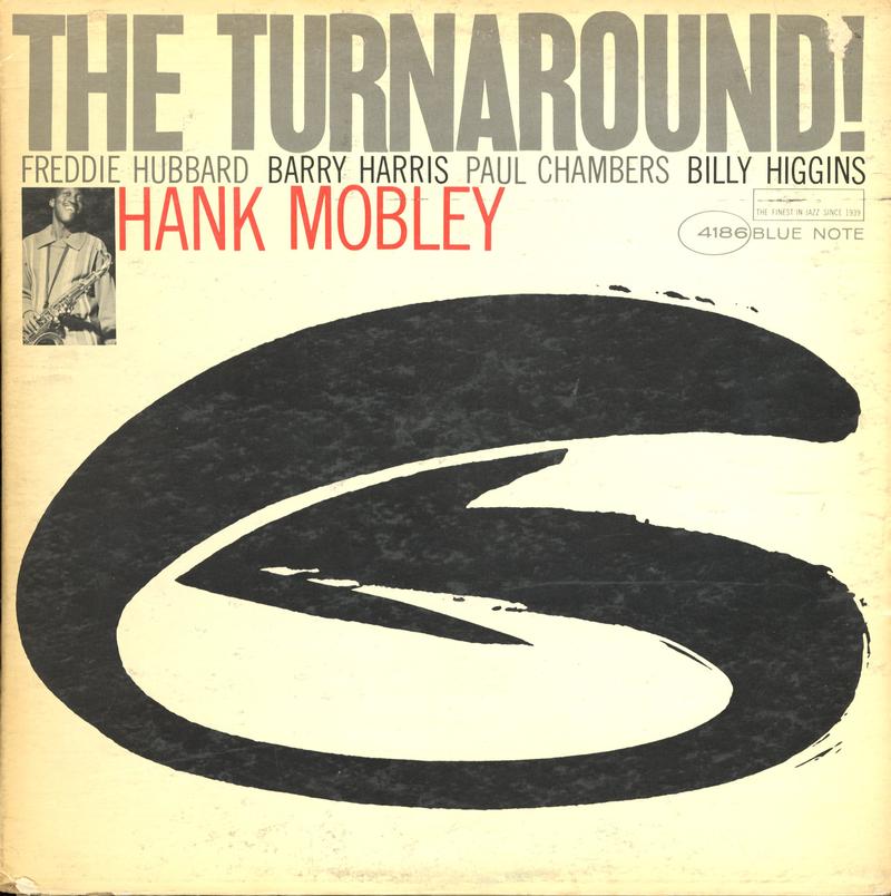 Hank Mobley - The Turnaround