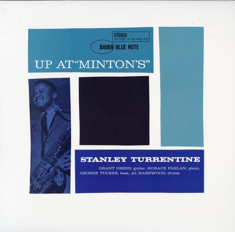 Stanley Turrentine - Up At Minton's Vol. 1