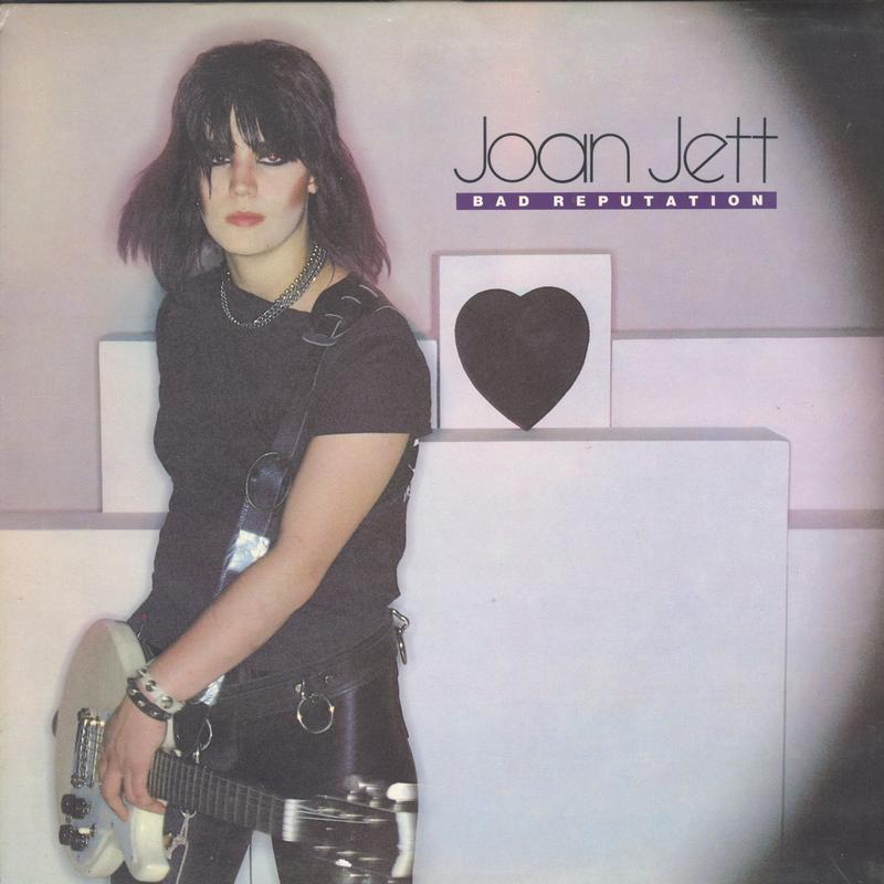 Joan Jett - Bad Reputation