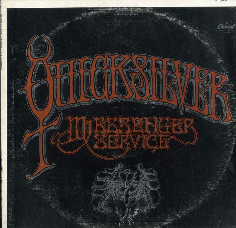 Quicksilver Messenger Service - Quicksilver Messenger Service