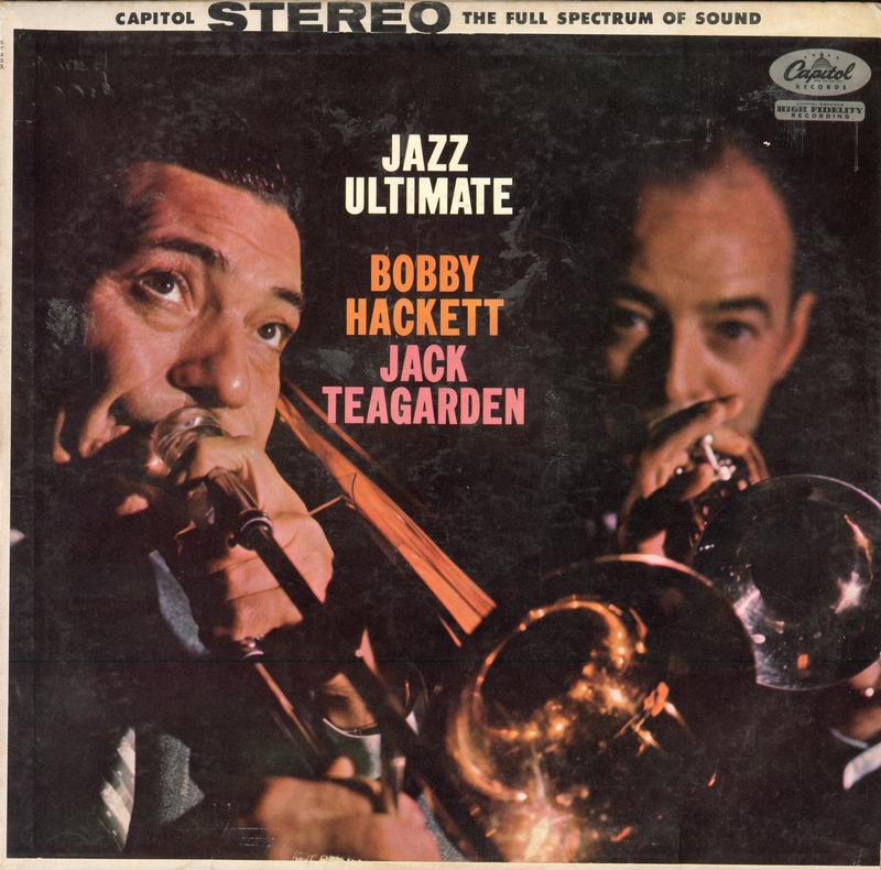 Bobby Hackett and Jack Teagarden - Jazz Ultimate