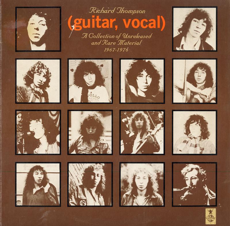 Richard Thompson - Guitar, Vocal