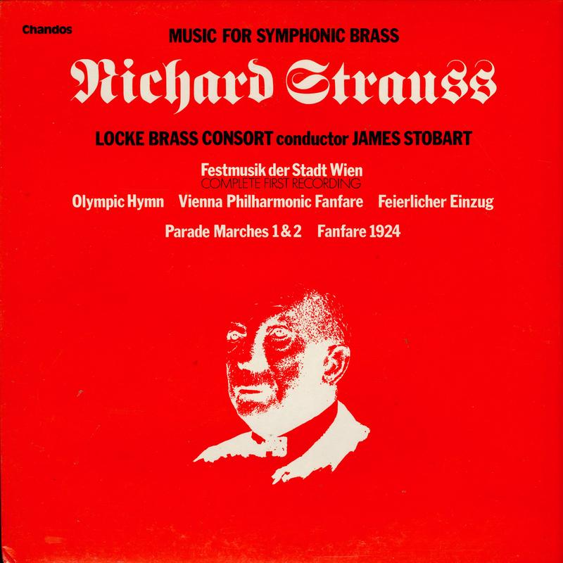 Stobart, Locke Brass Consort - Strauss: Music For Symphonic Brass