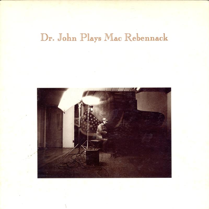 Dr. John - Dr. John Plays Mac Rebennack