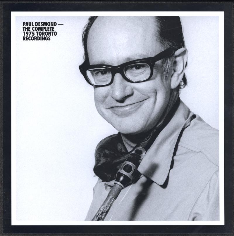 Paul Desmond - The Complete 1975 Toronto Recordings