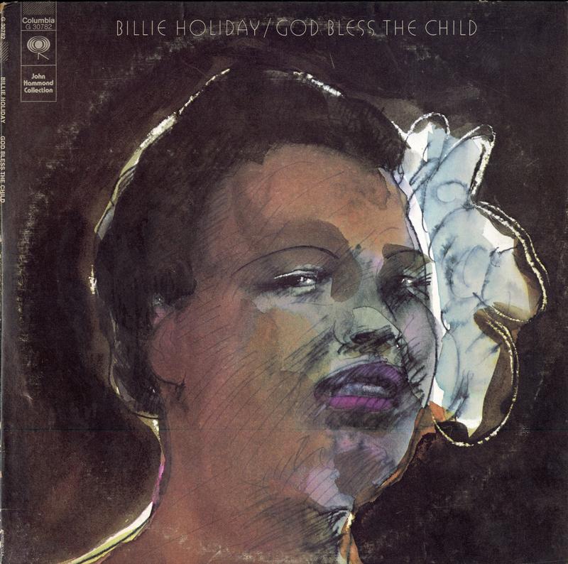 Billie Holiday - God Bless The Child