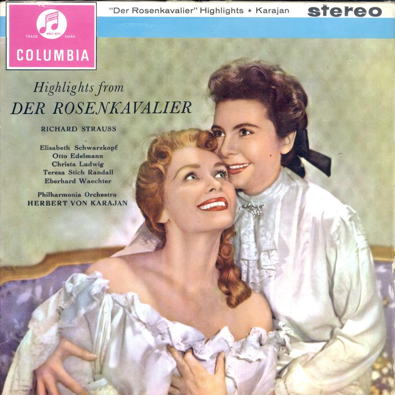 Richard Strauss - Der Rosenkavalier Highlights