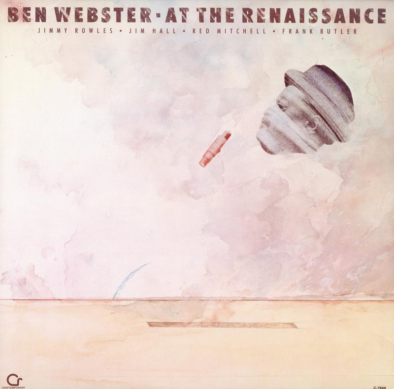 Ben Webster - At The Renaissance