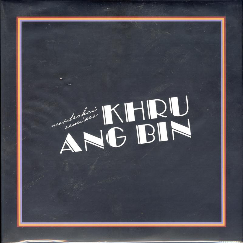 Khruangbin - Mordechai Remixes