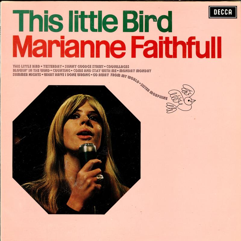 Marianne Faithfull - This Little Bird