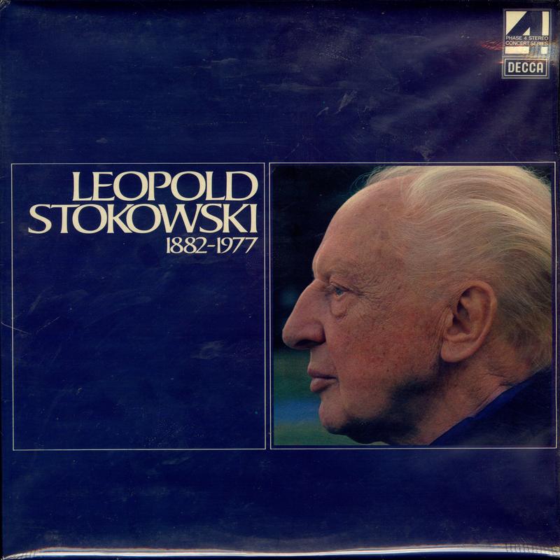 Leopold Stokowski - Leopold Stokowski 1882-1977