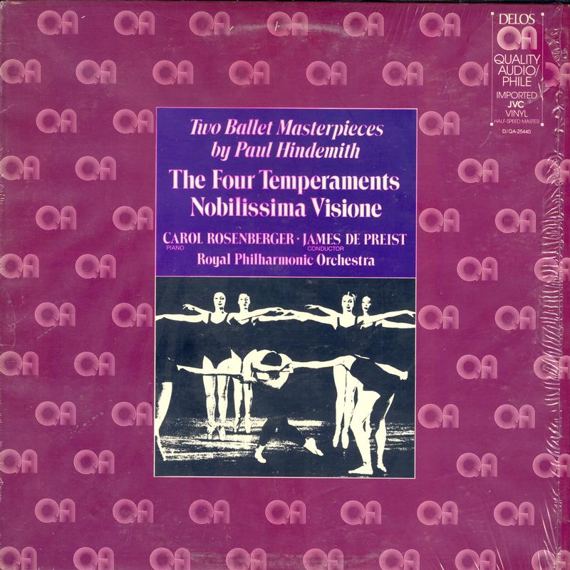 Carol Rosenberger, James De Preist, Royal Philharmonic Orchestra - Hindemith: The Four Temperaments / Nobilissima Visione