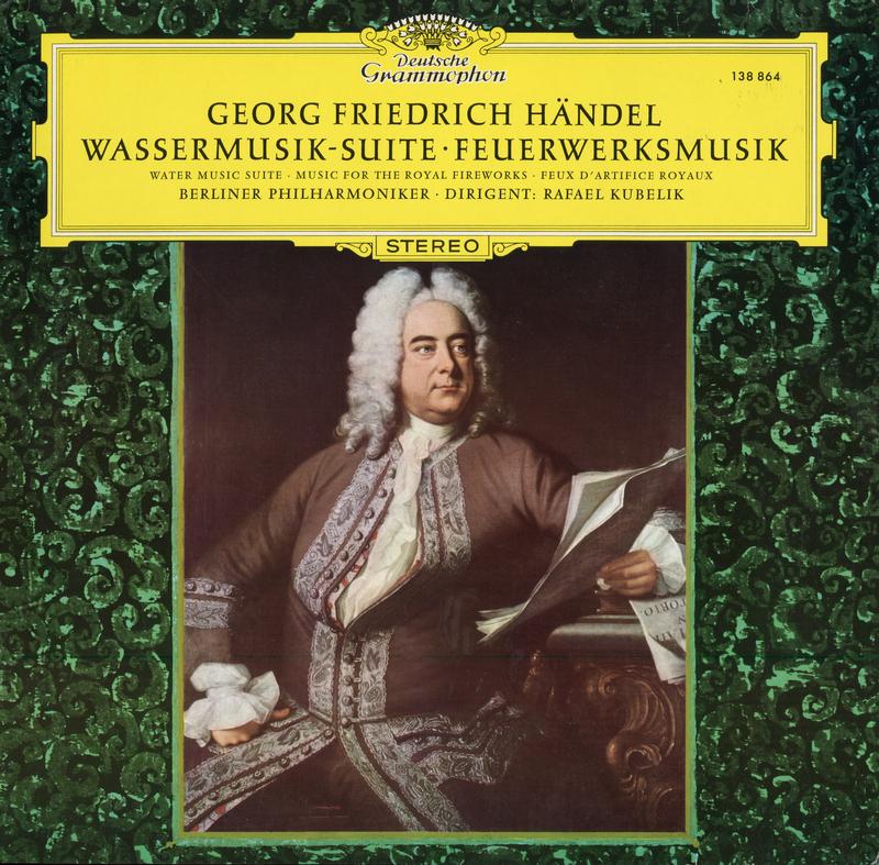 Kubelik, Berlin Philharmonic Orchestra - Handel: Water Music